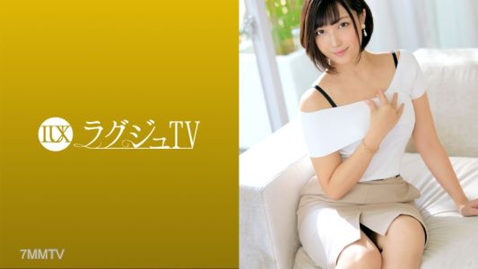 259LUXU-1552 Lagju TV 1546 『我想要被舔很多,也想要被打屁股…』喜歡口交和打屁股的色女無法壓抑性欲而出演AV!每次插入敏感身體都會發出嬌聲,陷入快樂的狂亂中!!